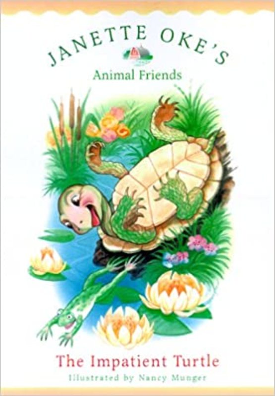 Book cover for "The Impatient Turtle" by Janette Oke