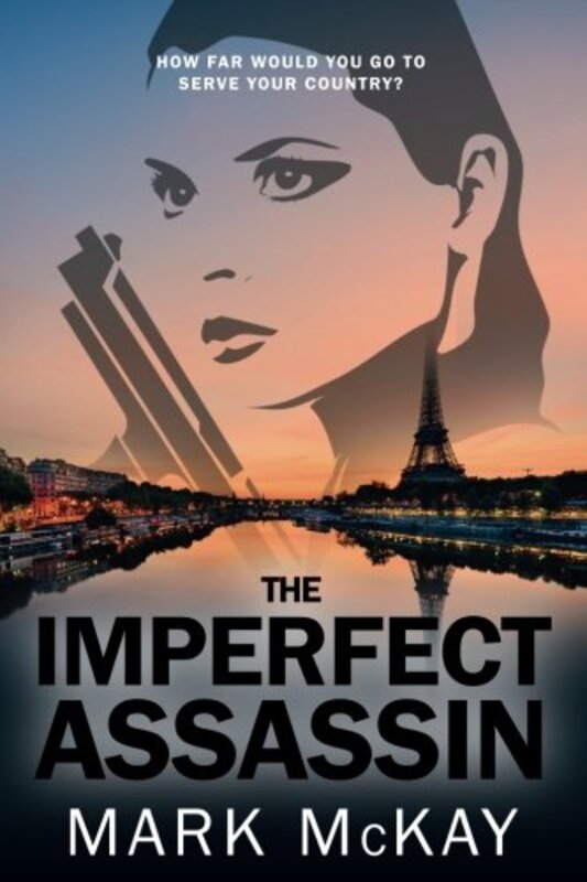 Book cover for "The Imperfect Assassin" by Mark McKay