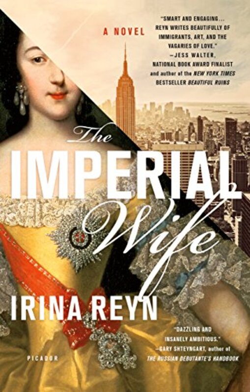 Book cover for "The Imperial Wife" by Irina Reyn