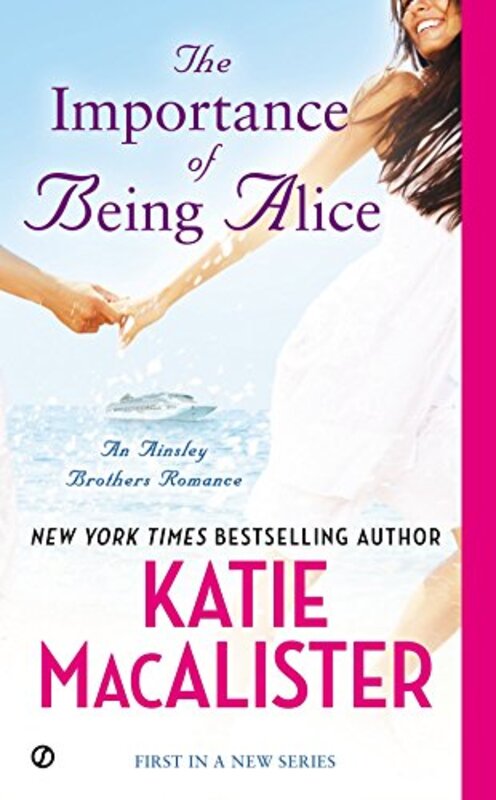 Book cover for "The Importance of Being Alice" by Katie MacAlister