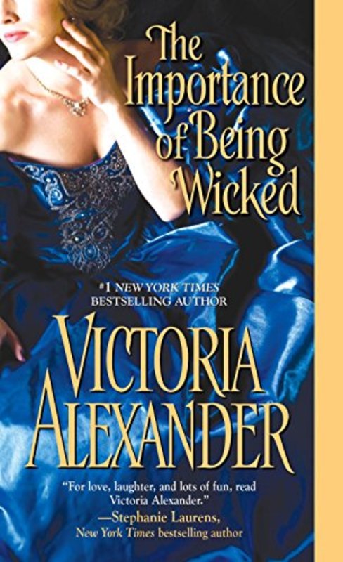 Book cover for "The Importance of Being Wicked" by Victoria Alexander