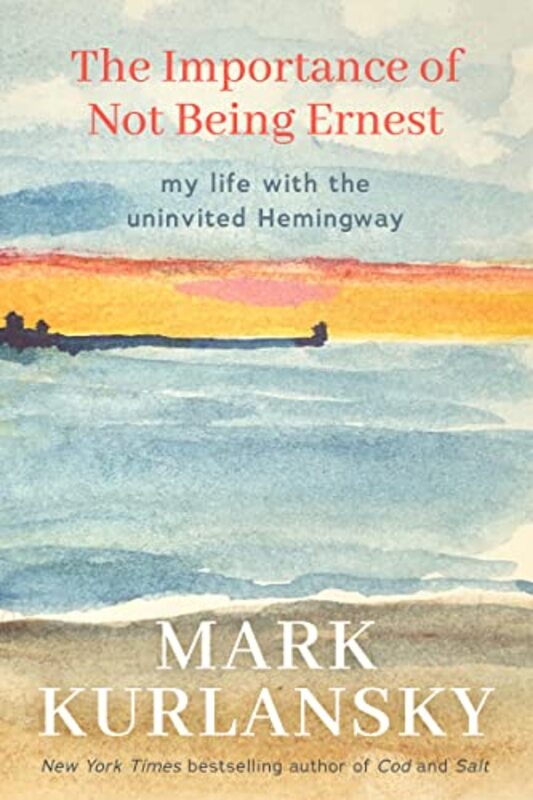 Book cover for "The Importance of Not Being Ernest" by Mark Kurlansky