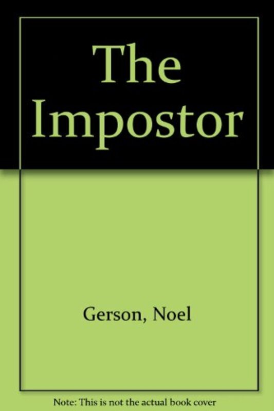 Book cover for "The Impostor" by Noel Gerson
