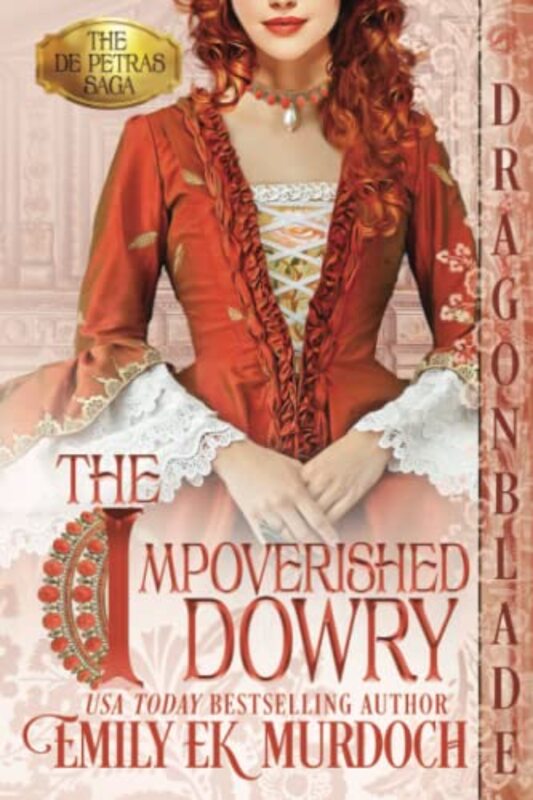 Book cover for "The Impoverished Dowry" by Emily EK Murdoch