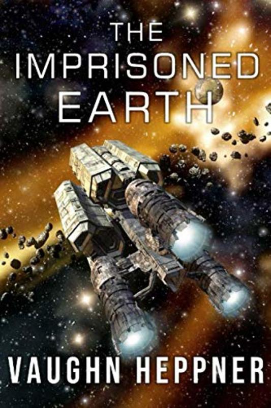 Book cover for "The Imprisoned Earth" by Vaughn Heppner