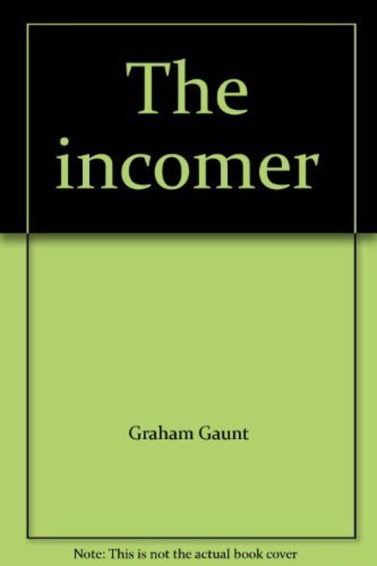 Book cover for "The Incomer" by Jonathan Gash
