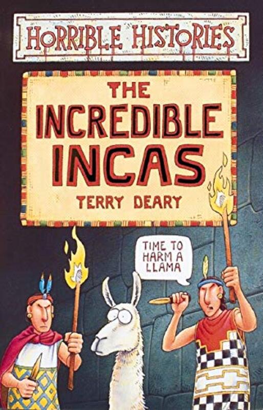 Book cover for "The Incredible Incas" by Terry Deary