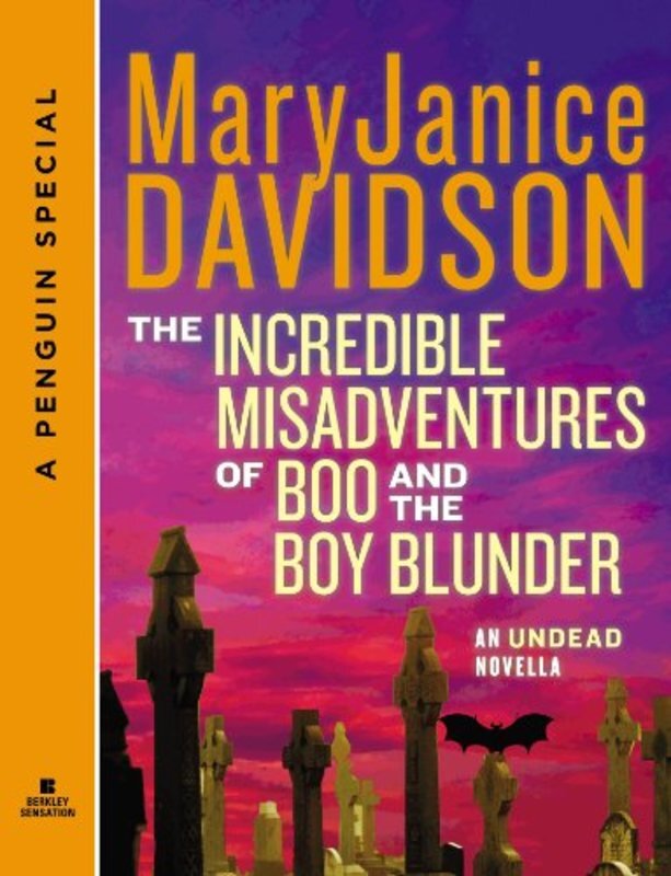 Book cover for "The Incredible Misadventures of Boo and the Boy Blunder" by MaryJanice Davidson