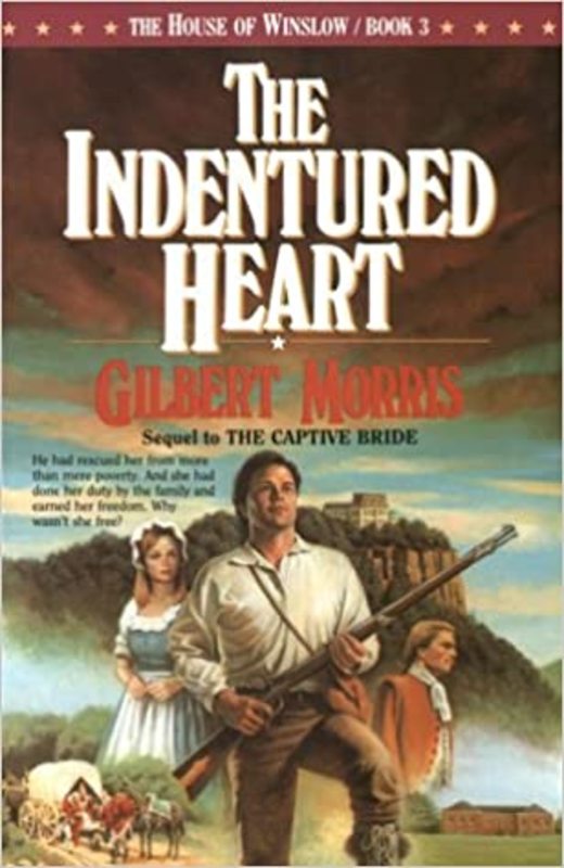 Book cover for "The Indentured Heart" by Gilbert Morris