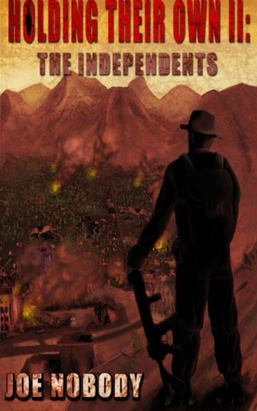 Book cover for "The Independents" by Joe Nobody