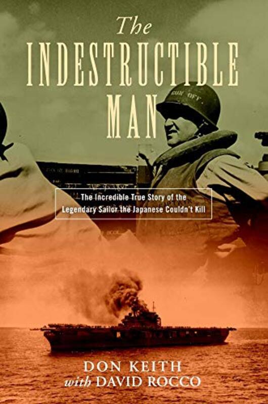 Book cover for "The Indestructible Man" by Don Keith