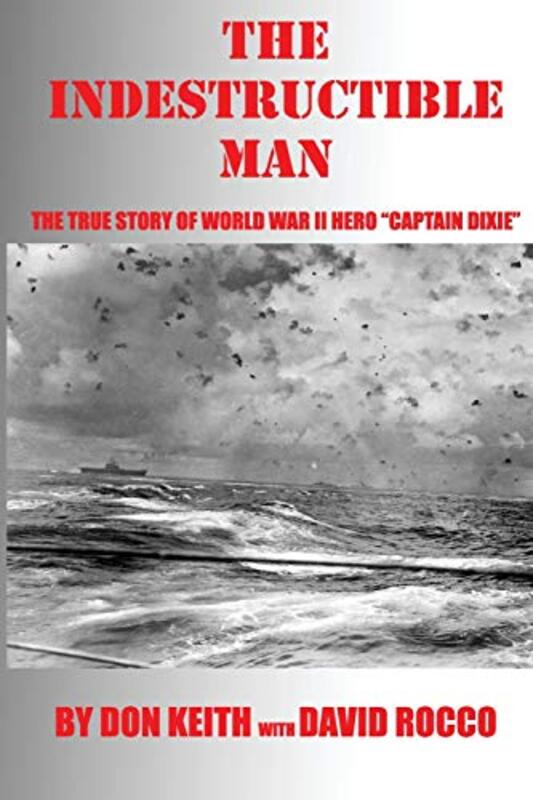 Book cover for "The Indestructible Man" by Don Keith