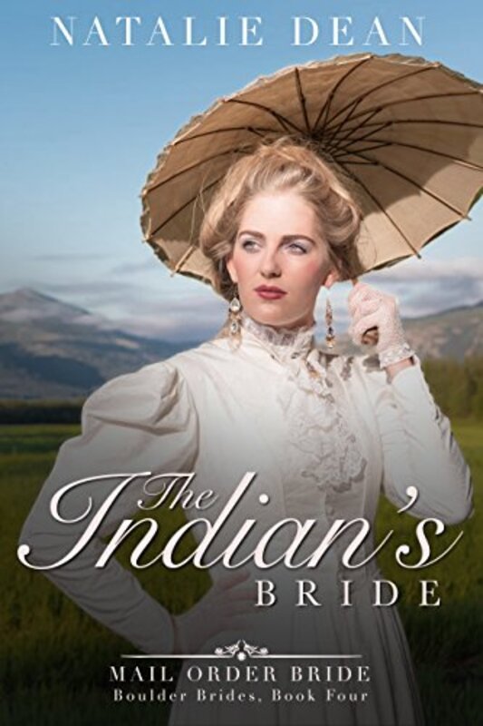 Book cover for "The Indian's Bride" by Natalie Dean