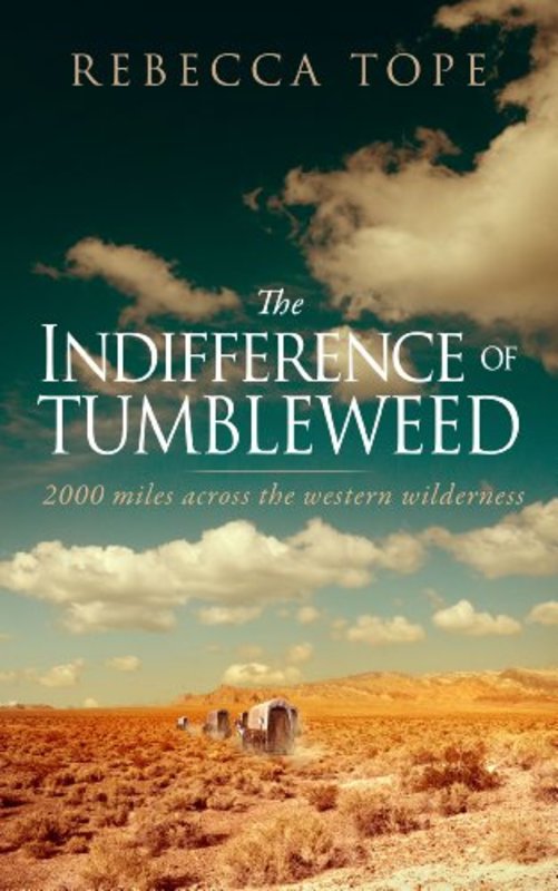 Book cover for "The Indifference of Tumbleweed" by Rebecca Tope
