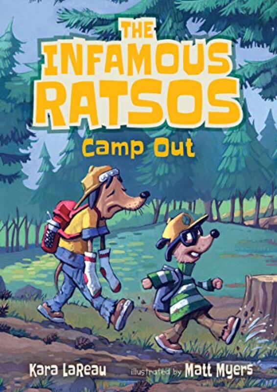 Book cover for "The Infamous Ratsos Camp Out" by Kara Lareau