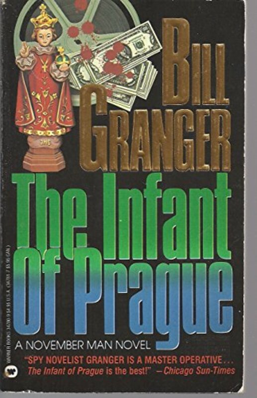 Book cover for "The Infant of Prague" by Bill Granger