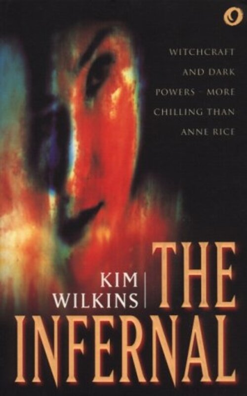 Book cover for "The Infernal" by Kim Wilkins