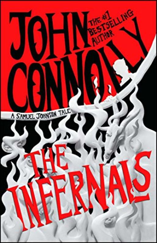 Book cover for "The Infernals" by John Connolly