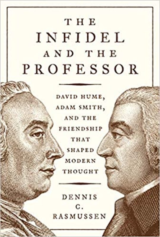 Book cover for "The Infidel and the Professor" by Dennis C. Rasmussen