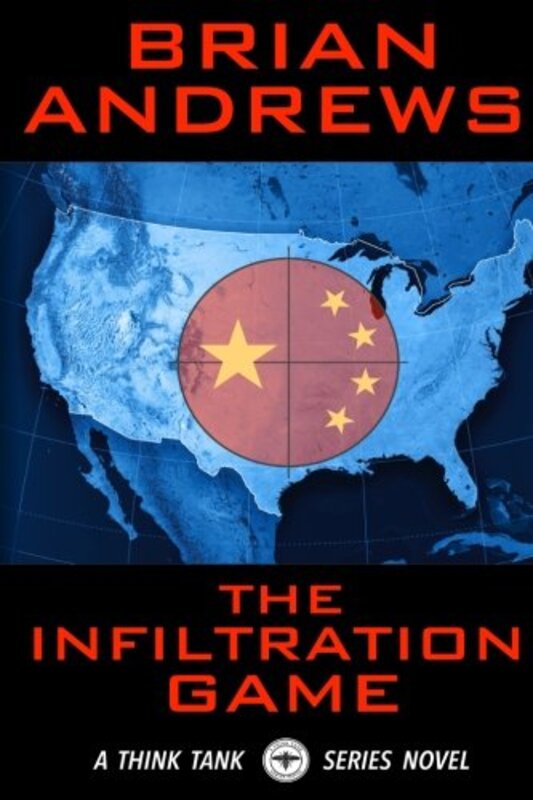 Book cover for "The Infiltration Game" by Brian Andrews