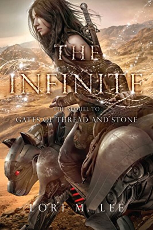 Book cover for "The Infinite" by Lori M Lee