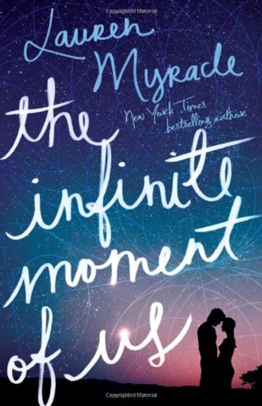 Book cover for "The Infinite Moment of Us" by Lauren Myracle