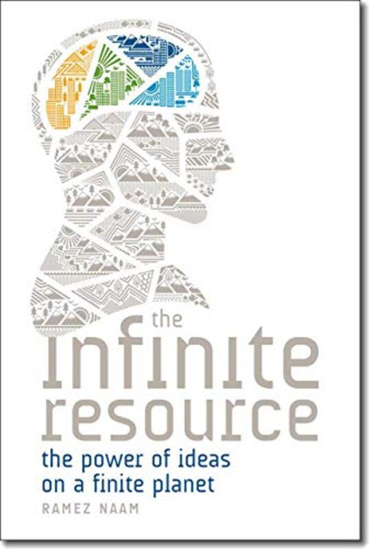 Book cover for "The Infinite Resource" by Ramez Naam