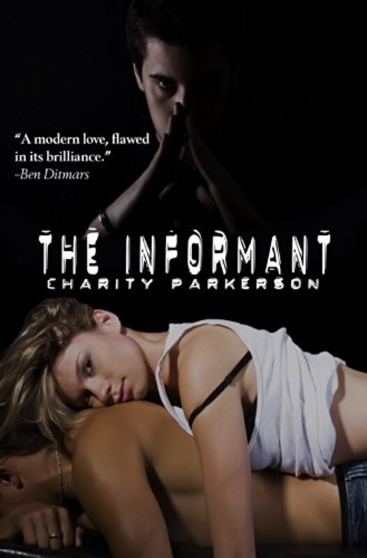 Book cover for "The Informant" by Charity Parkerson
