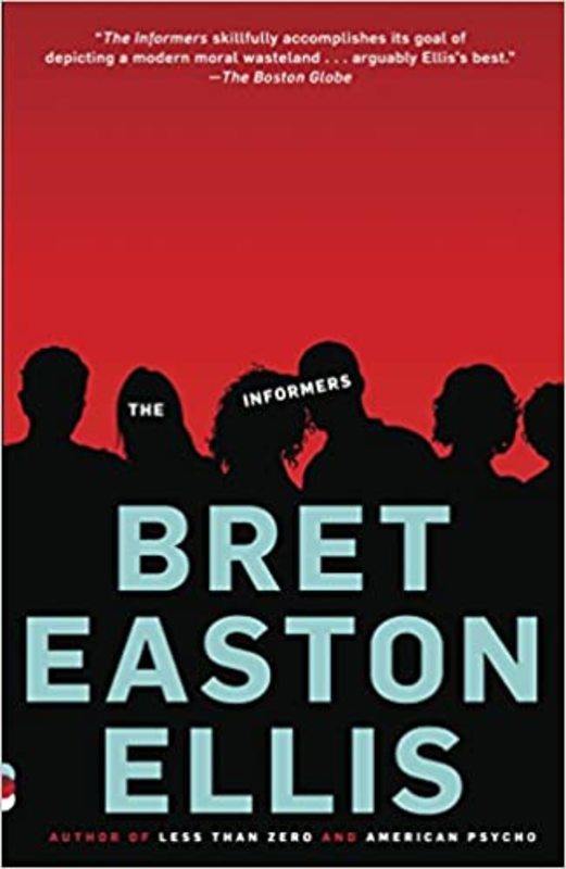 Book cover for "The Informers" by Bret Easton Ellis