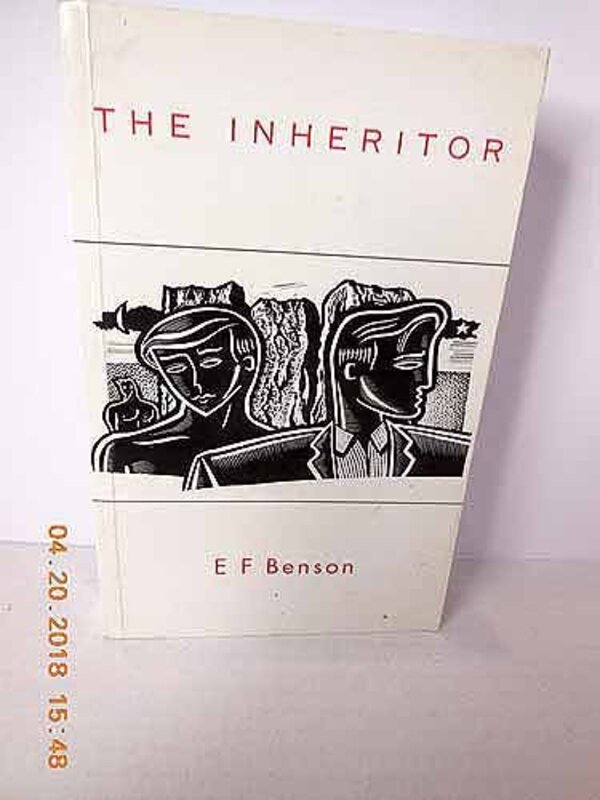 Book cover for "The Inheritor" by EF Benson
