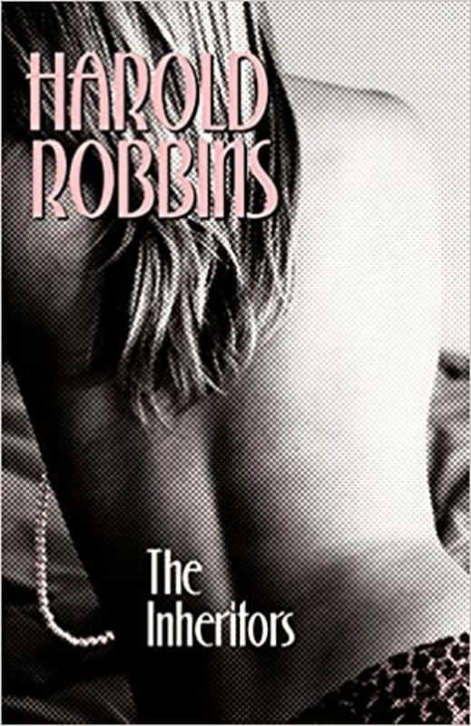 Book cover for "The Inheritors" by Harold Robbins