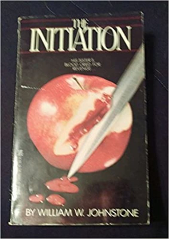 Book cover for "The Initiation" by William W. Johnstone