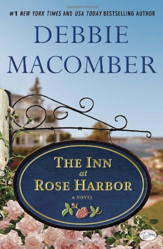 Book cover for "The Inn at Rose Harbor" by Debbie Macomber