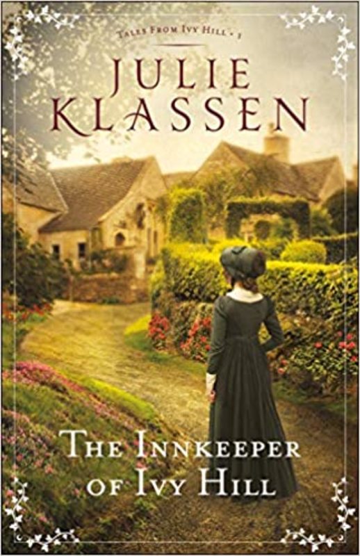 Book cover for "The Innkeeper of Ivy Hill" by Julie Klassen
