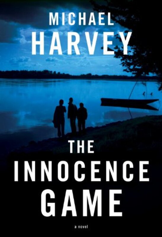 Book cover for "The Innocence Game" by Michael Harvey