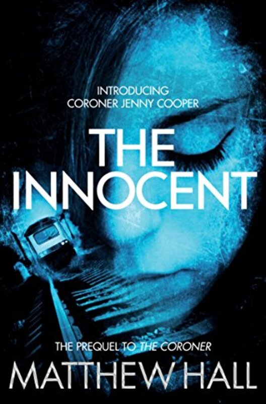 Book cover for "The Innocent" by Matthew MR Hall