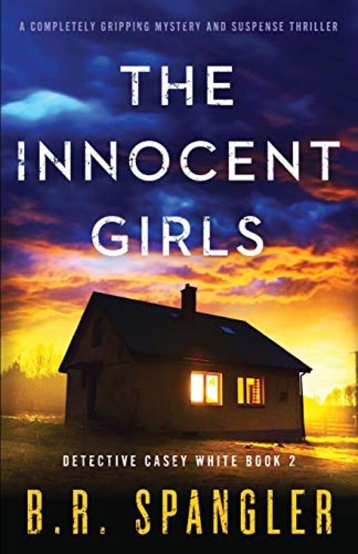 Book cover for "The Innocent Girls" by BR Spangler