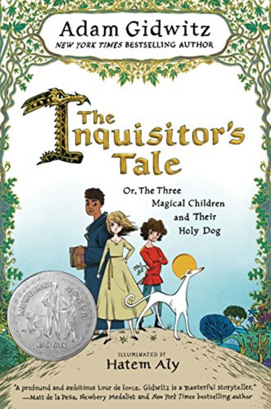 Book cover for "The Inquisitor's Tale" by Adam Gidwitz