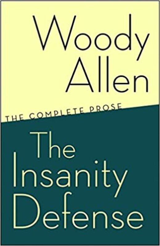 Book cover for "The Insanity Defense" by Woody Allen