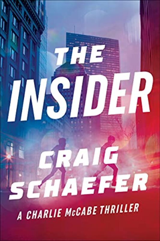 Book cover for "The Insider" by Craig Schaefer