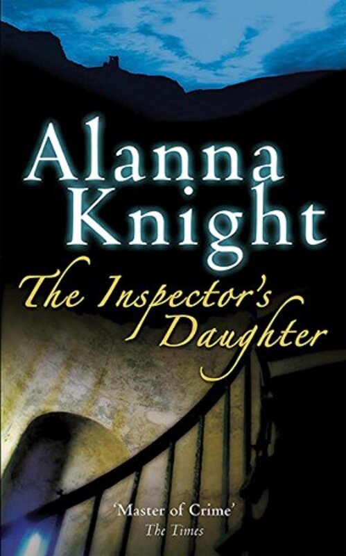 Book cover for "The Inspector's Daughter" by Alanna Knight