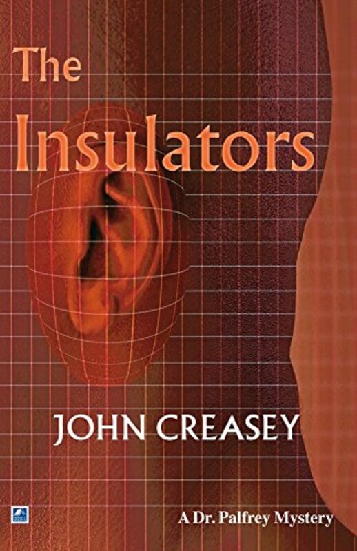Book cover for "The Insulators" by John Creasey