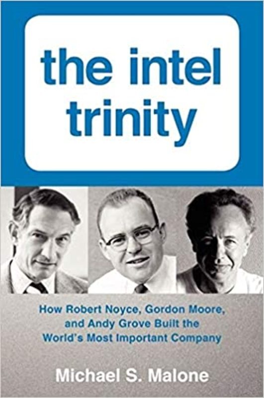 Book cover for "The Intel Trinity" by Michael S. Malone
