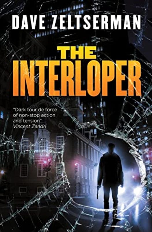 Book cover for "The Interloper" by Dave Zeltserman