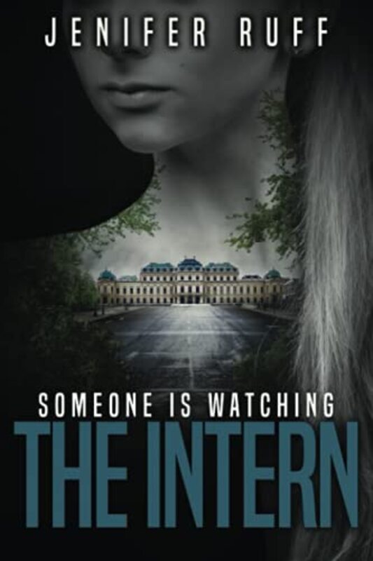 Book cover for "The Intern" by Jenifer Ruff
