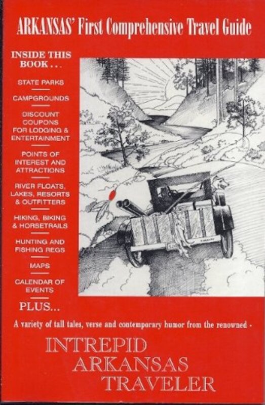 Book cover for "The Intrepid Arkansas Traveler" by Michael Reisig
