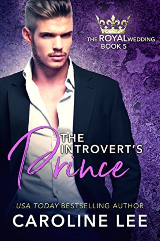 Book cover for "The Introvert's Prince" by Caroline Lee