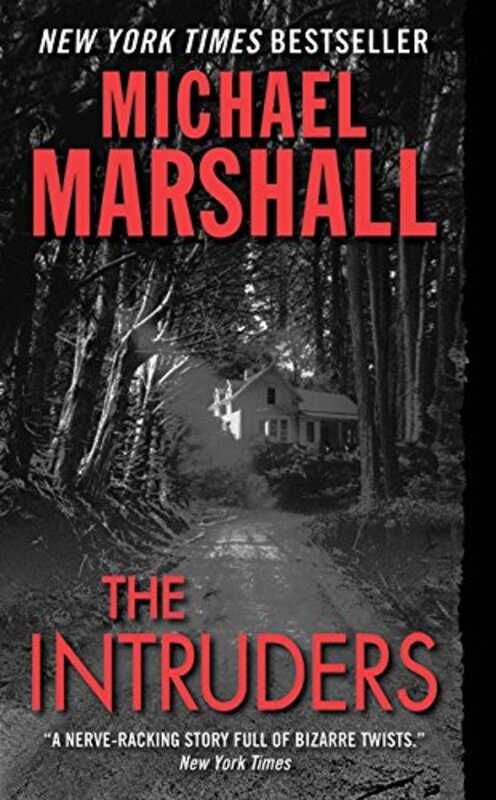 Book cover for "The Intruders" by Michael Marshall Smith