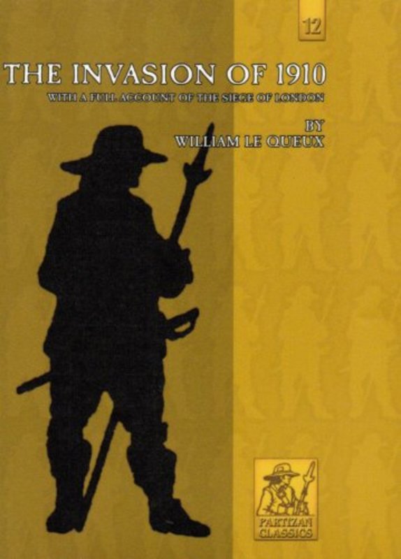 Book cover for "The Invasion of 1910" by William Le Queux
