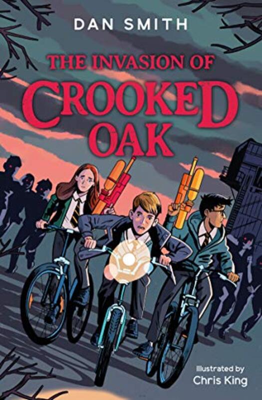 Book cover for "The Invasion of Crooked Oak" by Dan Smith